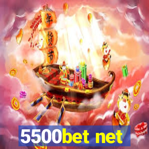 5500bet net